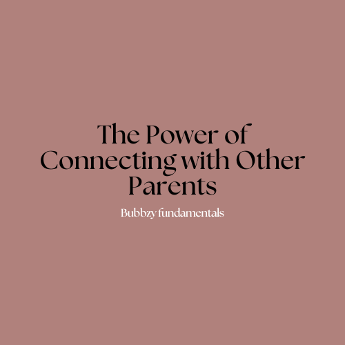 The Power of Connecting with Other Parents